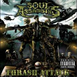 Soul Assassins : Thrash Attack